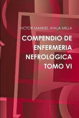 Compendio De Enfermeria Nefrologica Tomo Vi 1