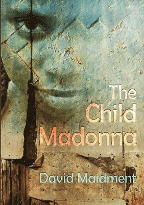 David Maidment - Child Madonna, Häftad