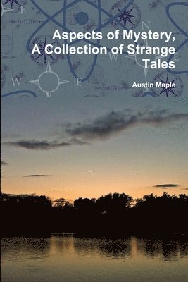 bokomslag Aspects of Mystery, A Collection of Strange Tales