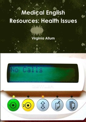 Virginia Allum - Medical English Resources: Health Issues, Häftad