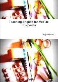 bokomslag Teaching English for Medical Purposes