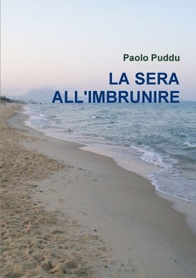 LA Sera All'Imbrunire 1