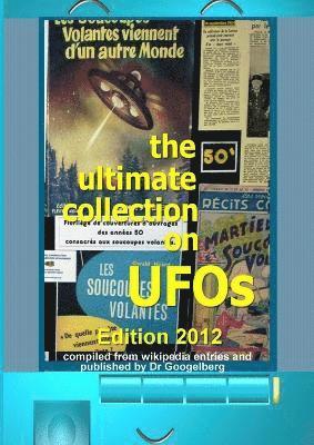 The Ultimate Collection on UFOs 1