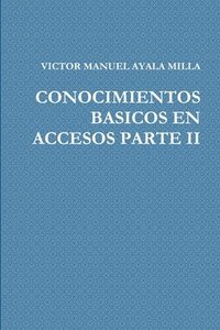 bokomslag Conocimientos Basicos En Accesos Parte II