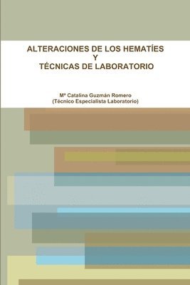 bokomslag Alteraciones De Los Hematies Y Tecnicas De Laboratorio