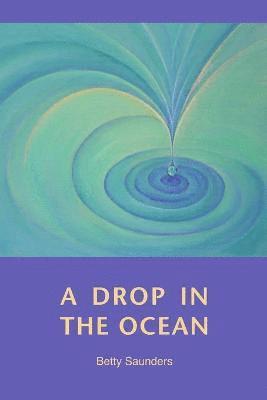 A Drop in the Ocean 1