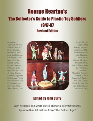 George Kearton's The Collectors Guide to Plastic Toy Soldiers 1947-1987 Revised Edition 1