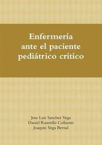 bokomslag Enfermeria Ante El Paciente Pediatrico Critico