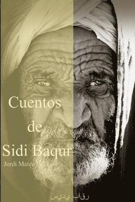 Cuentos De Sidi Baqur 1