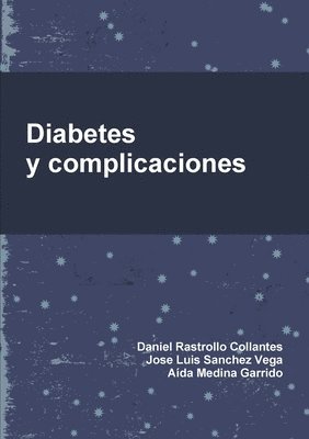 Diabetes Y Complicaciones 1