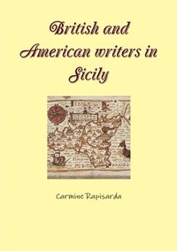 bokomslag British and American Writers in Sicily