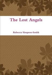 bokomslag The lost Angels