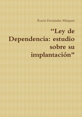 bokomslag &quot;Ley de Dependencia