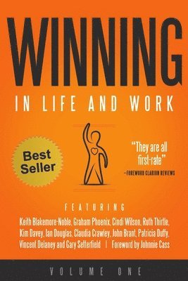 Winning in Life and Work: Vol 1 1