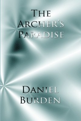 The Archer's Paradise 1