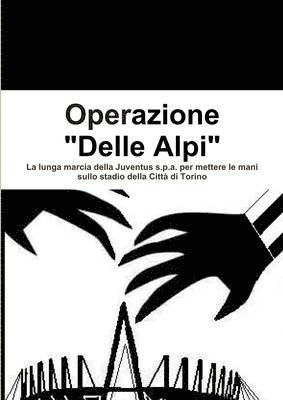 Operazione &quot;Delle Alpi&quot; 1