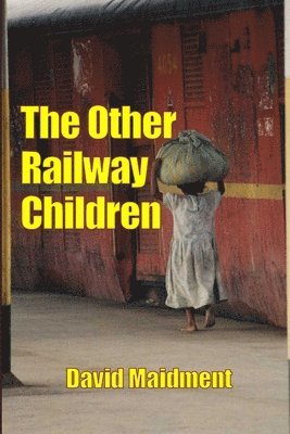 David Maidment - Other Railway Children, Häftad