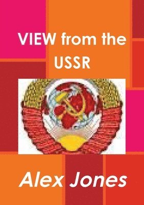 VIEW from the USSR 1