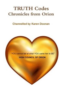 bokomslag TRUTH Codes - Chronicles from Orion