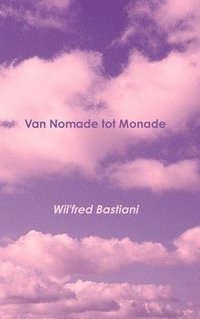 bokomslag Van Nomade tot Monade
