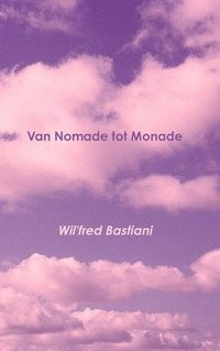 bokomslag Van Nomade tot Monade