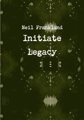 bokomslag Initiate Legacy