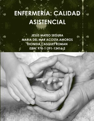 Enfermeria: Calidad Asistencial