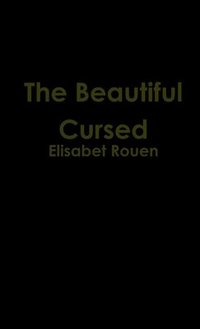 bokomslag The Beautiful Cursed