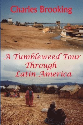 bokomslag tumbleweed tour through Latin America