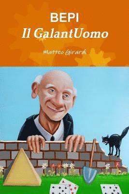 bokomslag Bepi Il Galantuomo