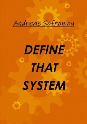 Andreas Sofroniou - Define That System, Häftad