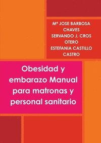 bokomslag Obesidad y embarazo Manual para matronas y personal sanitario