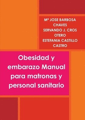 bokomslag Obesidad y embarazo Manual para matronas y personal sanitario