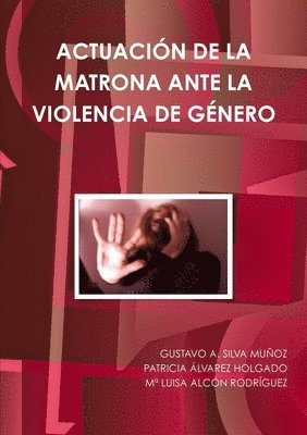 Actuacion De La Matrona Ante La Violencia De Genero 1