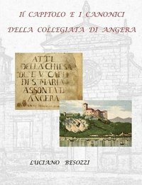 bokomslag Il Capitolo E I Canonici Della Collegiata Di Angera