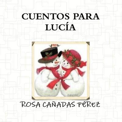 Cuentos Para Lucia 1