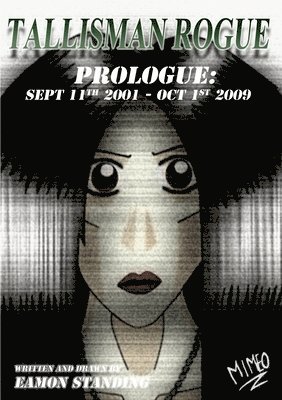 Tallisman Rogue: Prologue (2nd Edition)