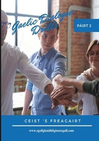 bokomslag Gaelic Dialogue Drills Part 2
