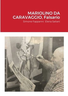 bokomslag MARIOLINO DA CARAVAGGIO, Falsario