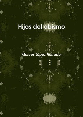 Hijos del abismo 1