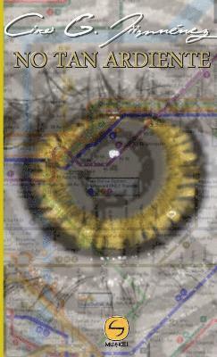 Ciro G. Jimenez, Ciro G. Jiménez - No Tan Ardiente, Häftad