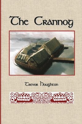 bokomslag Crannog