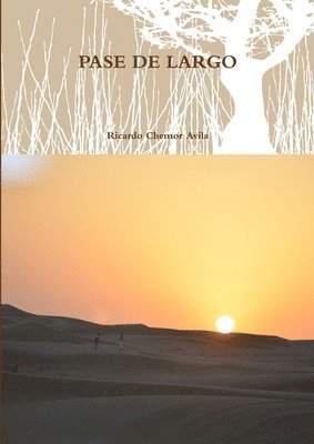 Ricardo Chemor Avila - Pase De Largo, Häftad