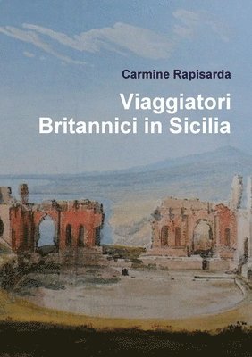 Viaggiatori Britannici in Sicilia