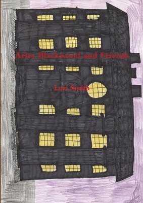 Lori Smith - Aries Blackwood and Friends, Häftad