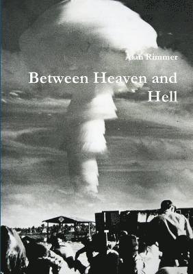 Between Heaven and Hell 1