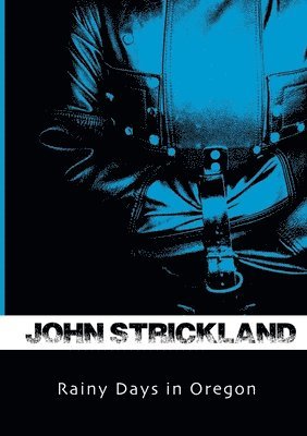 Rainy Days in Oregon