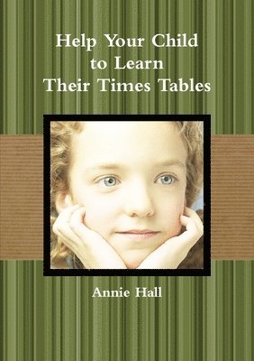 Help Your Child to Learn Their Times Tables 1