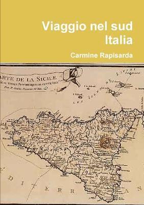 Viaggio Nel Sud Italia