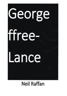 George Ffree-Lance 1